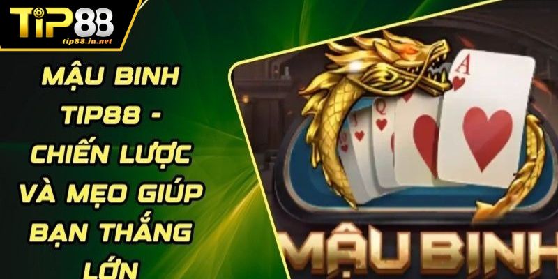 Bí kíp cược Mậu binh ăn tiền thành công