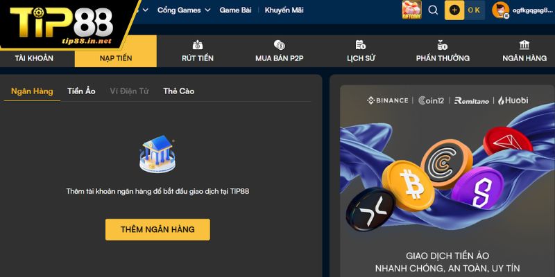 Nạp Tiền TIP88 – Hướng Dẫn Giao Dịch Chi Tiết Cho Tân Thủ Các kênh nạp tiền TIP88 hiện nay